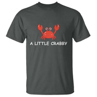 A Little Crabby T Shirt Minimalist Beach Meme Summer Aesthetic
