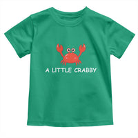 A Little Crabby Toddler T Shirt Minimalist Beach Meme Summer Aesthetic