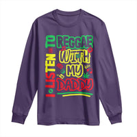 Rasta Baby Long Sleeve Shirt I Listen to Reggae with My Daddy - Wonder Print Shop