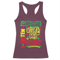 Rasta Baby Racerback Tank Top I Listen to Reggae with My Daddy - Wonder Print Shop