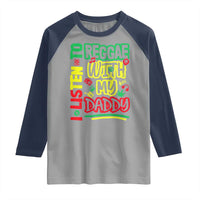 Rasta Baby Raglan Shirt I Listen to Reggae with My Daddy - Wonder Print Shop