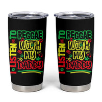 Rasta Baby Tumbler Cup I Listen to Reggae with My Daddy - Wonder Print Shop