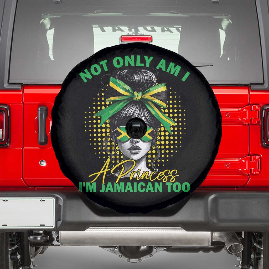 Jamaican Girl Spare Tire Cover Messy Bun Not Only Am I A Princess Im Jamaican Too - Wonder Print Shop