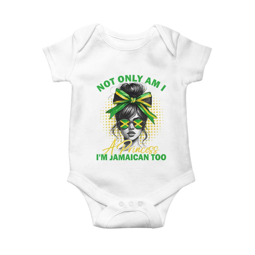 Jamaican Girl Baby Onesie Messy Bun Not Only Am I A Princess Im Jamaican Too - Wonder Print Shop