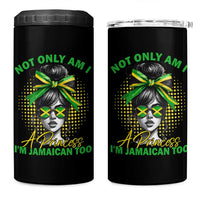 Jamaican Girl 4 in 1 Can Cooler Tumbler Messy Bun Not Only Am I A Princess Im Jamaican Too - Wonder Print Shop