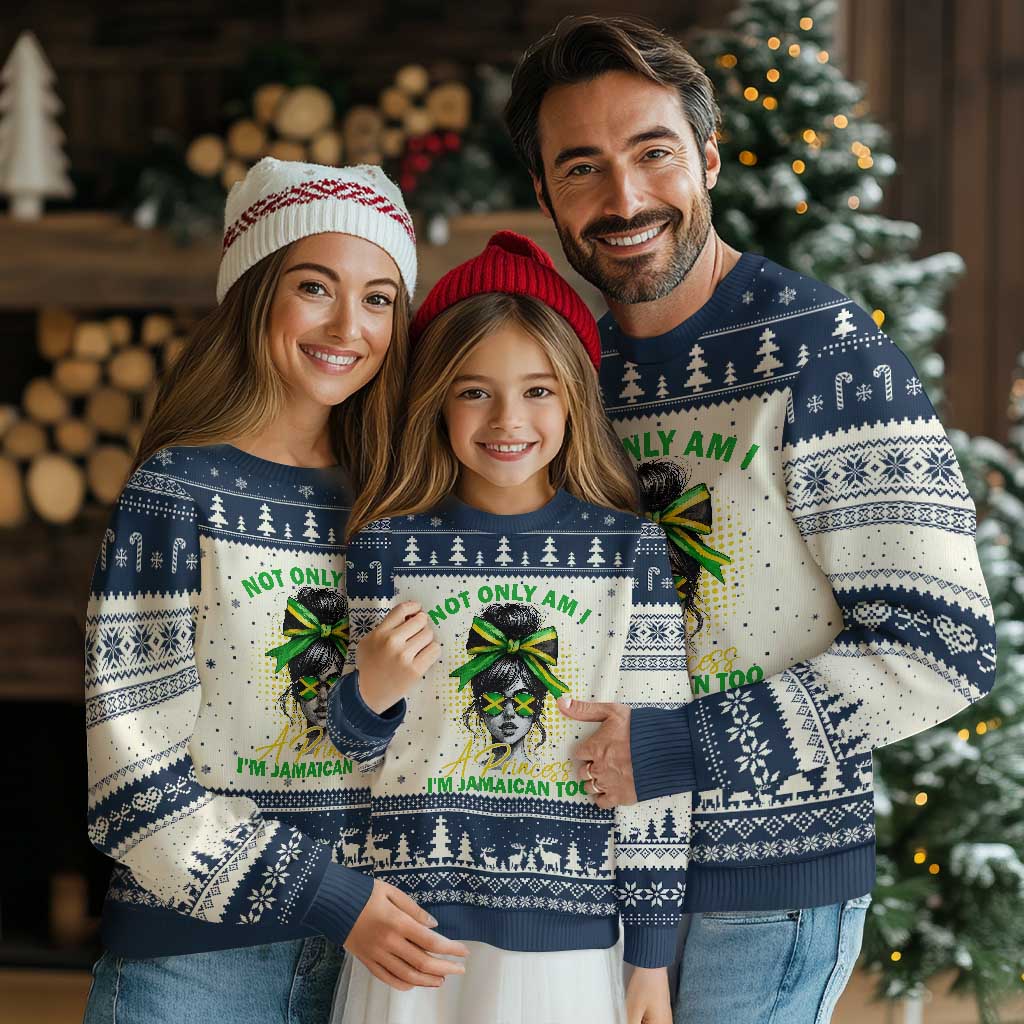 Jamaican Girl Ugly Christmas Sweater Messy Bun Not Only Am I A Princess Im Jamaican Too - Wonder Print Shop
