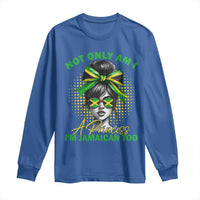 Jamaican Girl Long Sleeve Shirt Messy Bun Not Only Am I A Princess Im Jamaican Too - Wonder Print Shop