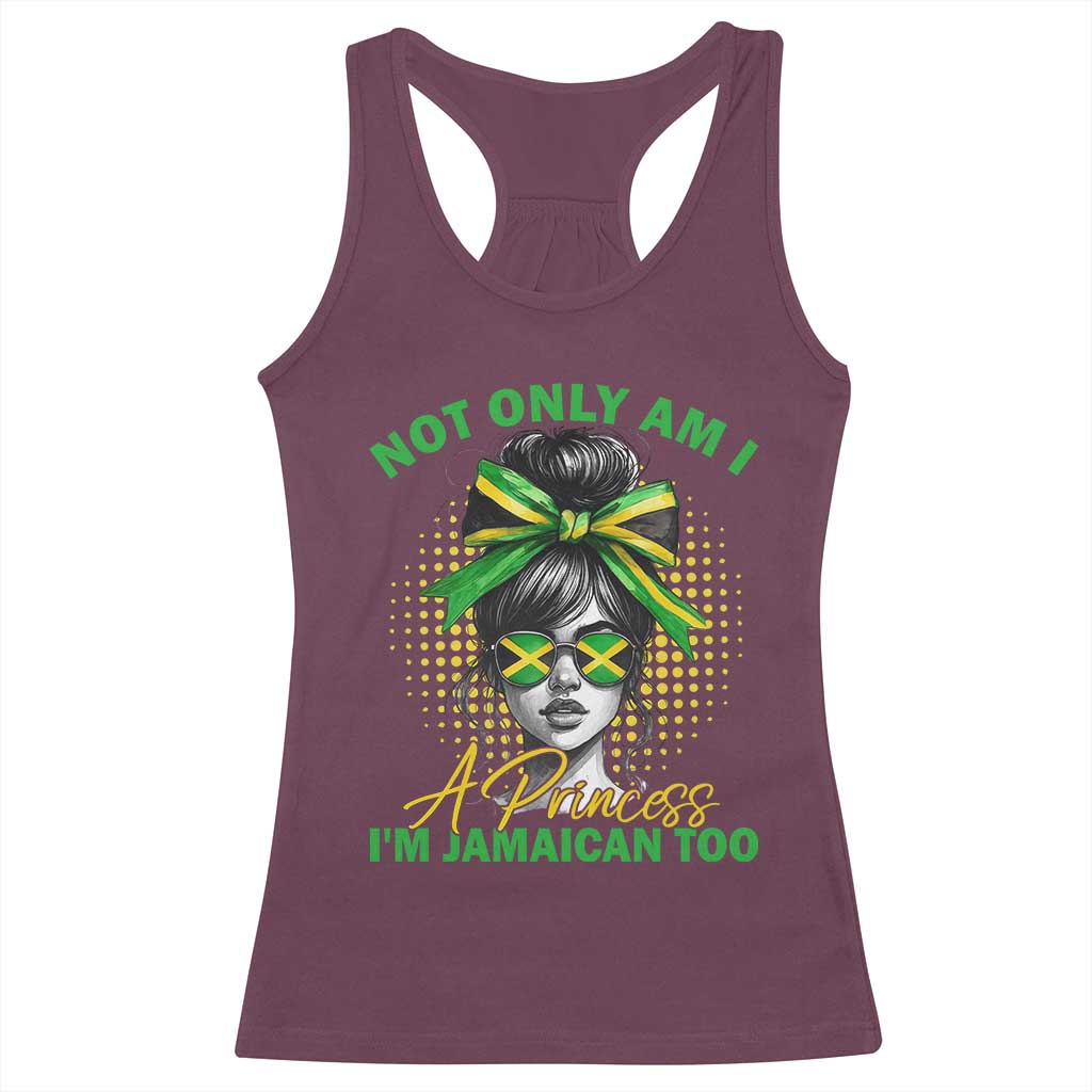 Jamaican Girl Racerback Tank Top Messy Bun Not Only Am I A Princess Im Jamaican Too - Wonder Print Shop