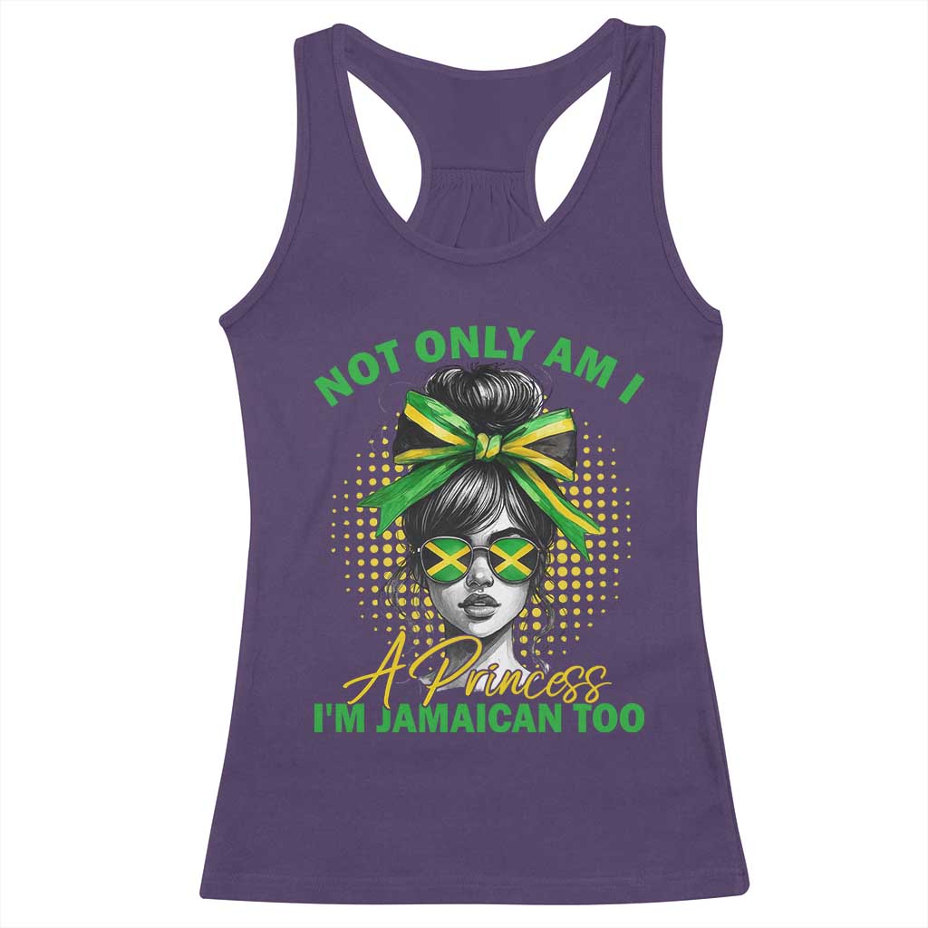 Jamaican Girl Racerback Tank Top Messy Bun Not Only Am I A Princess Im Jamaican Too - Wonder Print Shop