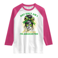 Jamaican Girl Raglan Shirt Messy Bun Not Only Am I A Princess Im Jamaican Too - Wonder Print Shop