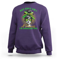 Jamaican Girl Sweatshirt Messy Bun Not Only Am I A Princess Im Jamaican Too - Wonder Print Shop