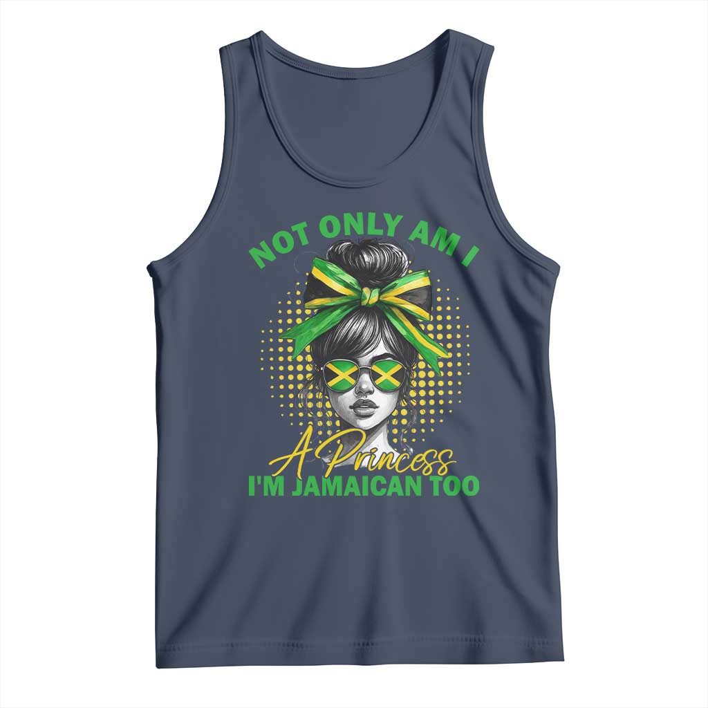 Jamaican Girl Tank Top Messy Bun Not Only Am I A Princess Im Jamaican Too - Wonder Print Shop