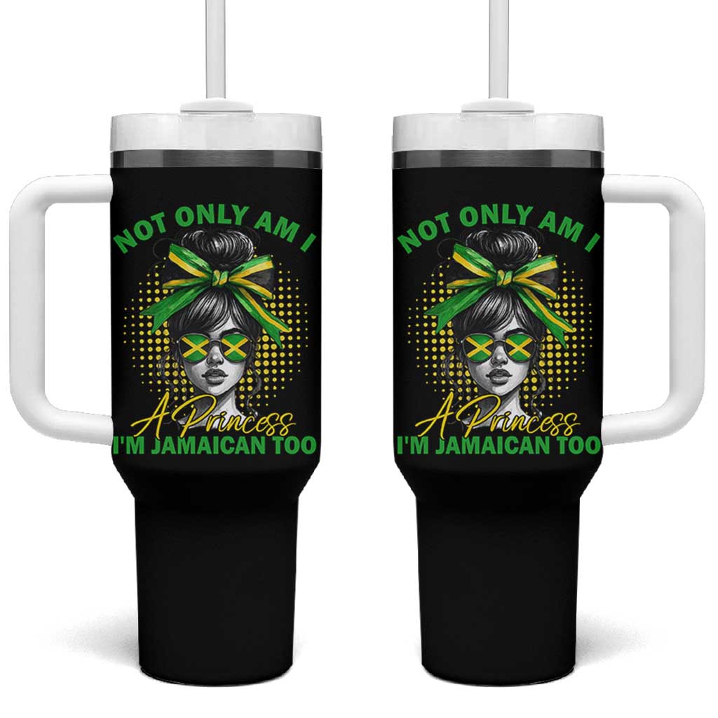 Jamaican Girl Tumbler With Handle Messy Bun Not Only Am I A Princess Im Jamaican Too - Wonder Print Shop