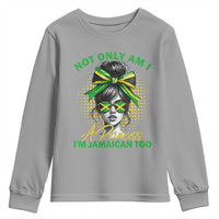 Jamaican Girl Youth Sweatshirt Messy Bun Not Only Am I A Princess Im Jamaican Too - Wonder Print Shop