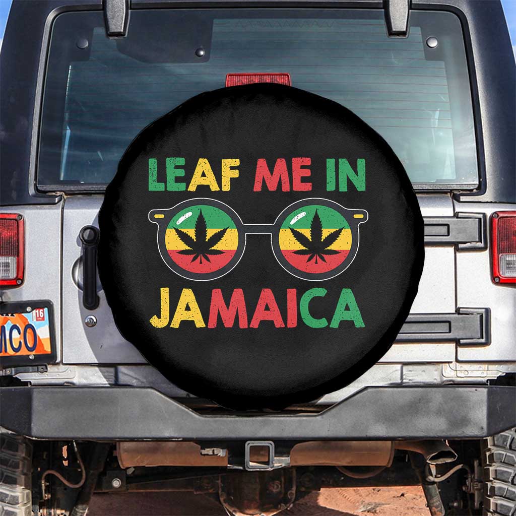 Leaf Me In Jamaica Spare Tire Cover Funny Weed Stoner Marijuana Jamaican Rasta Reggae - Wonder Print Shop