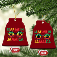 Leaf Me In Jamaica Ceramic Ornament Funny Weed Stoner Marijuana Jamaican Rasta Reggae - Wonder Print Shop