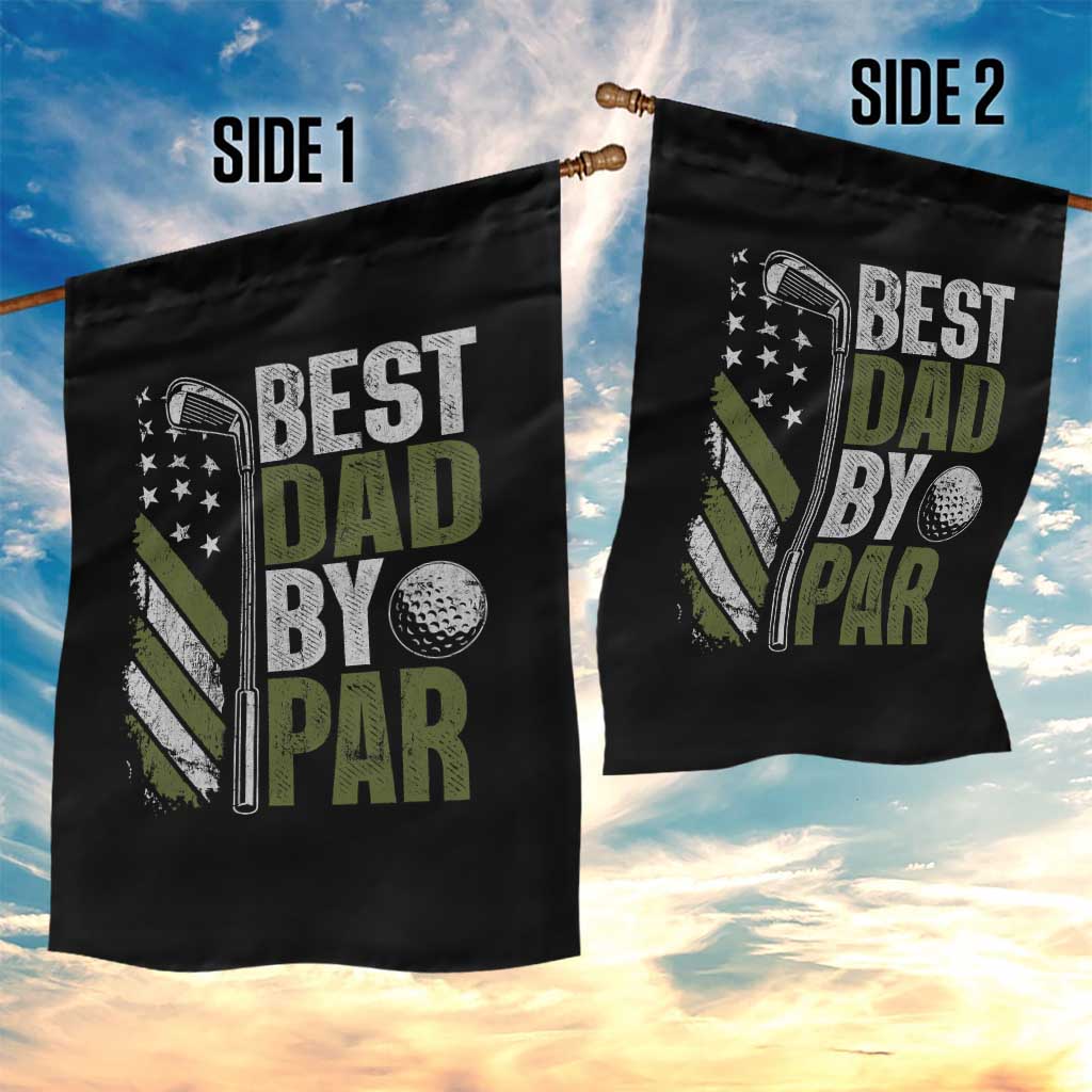 Best Dad By Par Garden Flag Dad Golf Fathers Day Gift American Flag