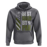 Best Dad By Par Hoodie Dad Golf Fathers Day Gift American Flag