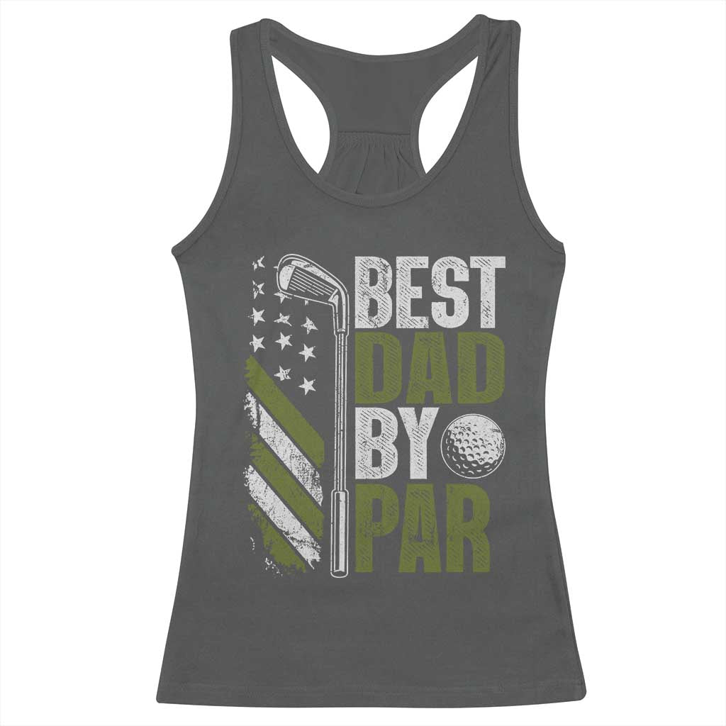 Best Dad By Par Racerback Tank Top Dad Golf Fathers Day Gift American Flag