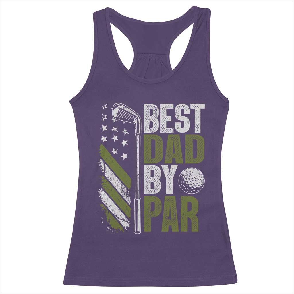 Best Dad By Par Racerback Tank Top Dad Golf Fathers Day Gift American Flag