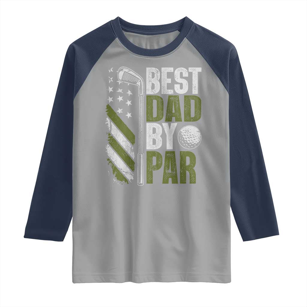 Best Dad By Par Raglan Shirt Dad Golf Fathers Day Gift American Flag