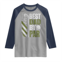 Best Dad By Par Raglan Shirt Dad Golf Fathers Day Gift American Flag