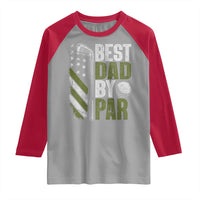 Best Dad By Par Raglan Shirt Dad Golf Fathers Day Gift American Flag