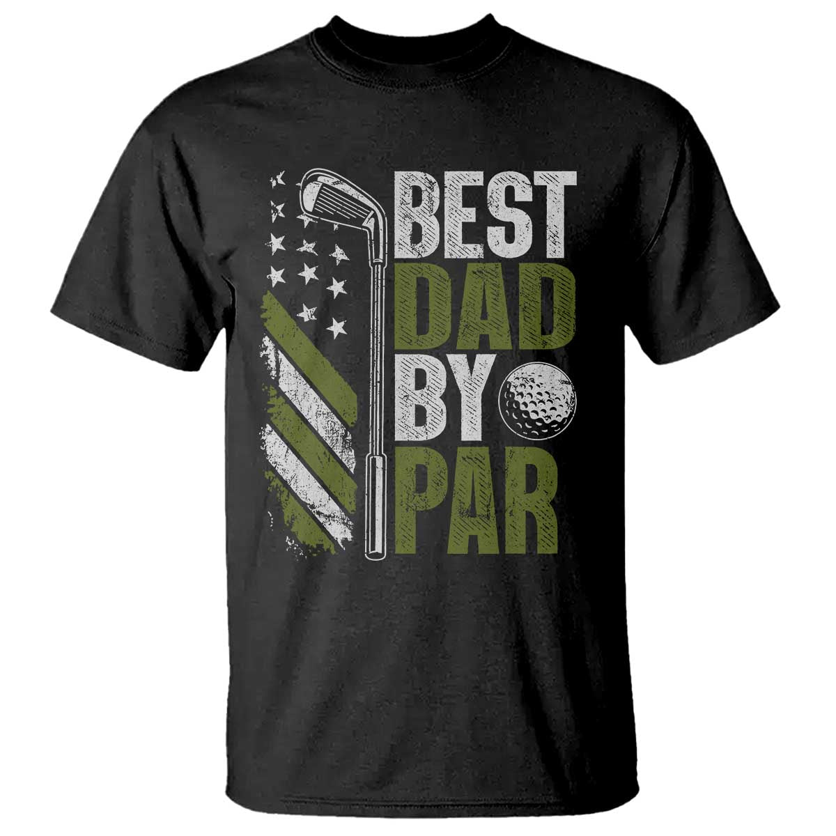 Best Dad By Par T Shirt Dad Golf Fathers Day Gift American Flag