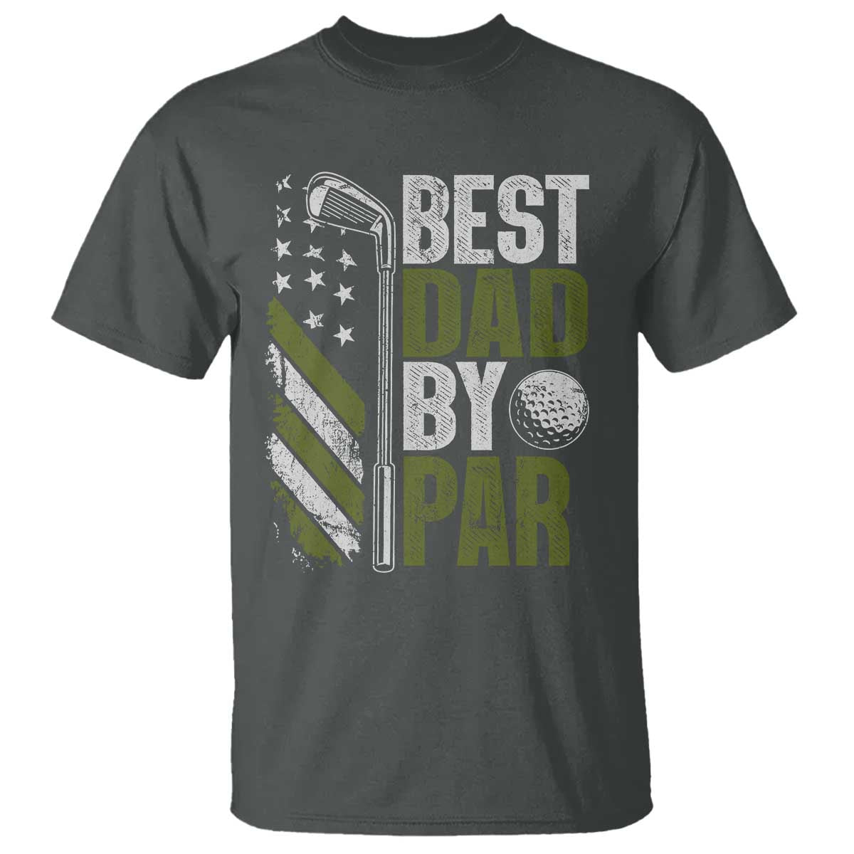Best Dad By Par T Shirt Dad Golf Fathers Day Gift American Flag