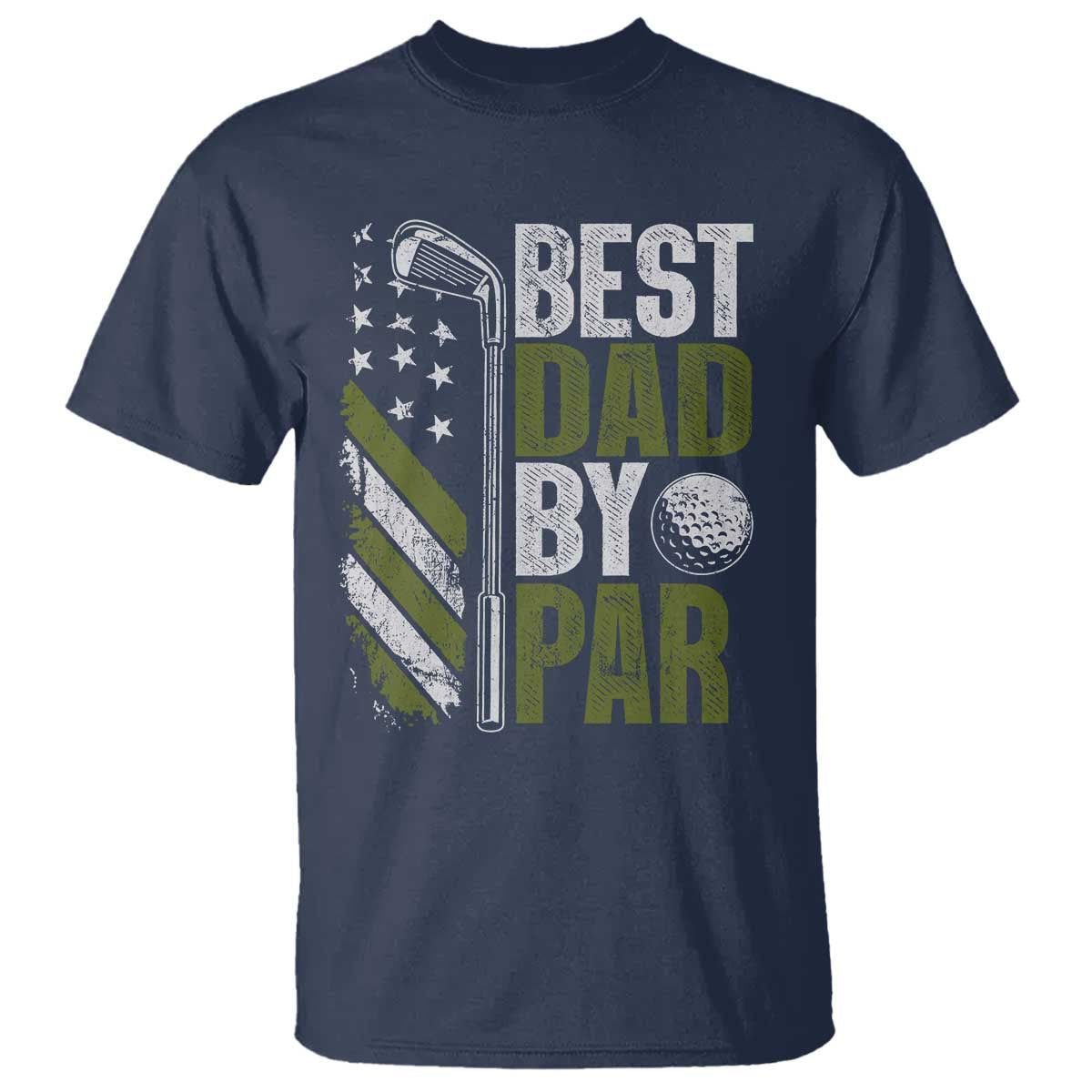 Best Dad By Par T Shirt Dad Golf Fathers Day Gift American Flag