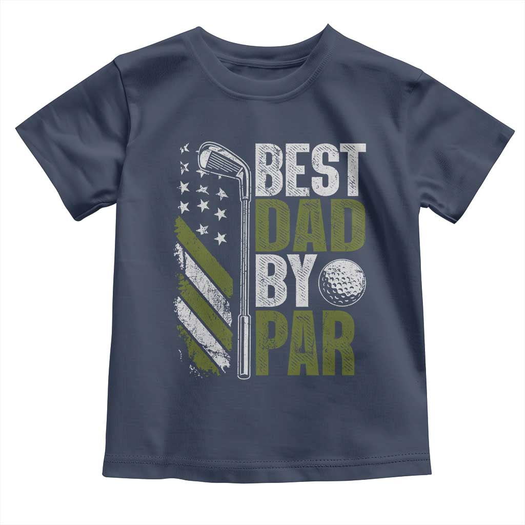 Best Dad By Par Toddler T Shirt Dad Golf Fathers Day Gift American Flag