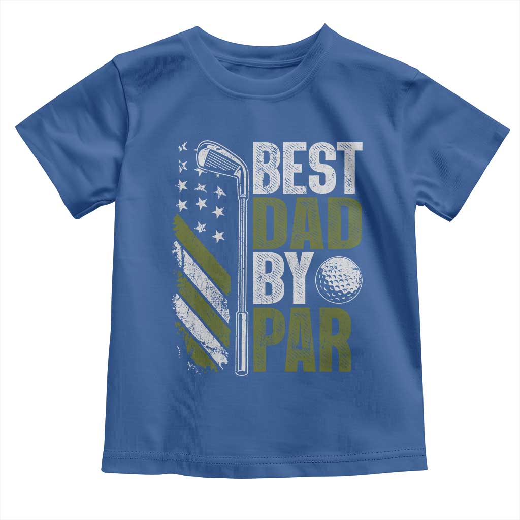 Best Dad By Par Toddler T Shirt Dad Golf Fathers Day Gift American Flag