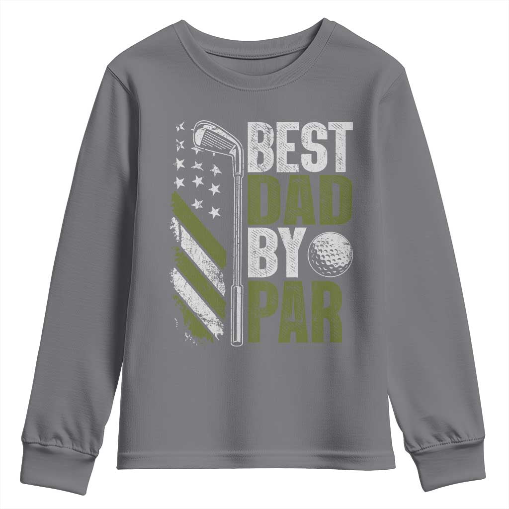 Best Dad By Par Youth Sweatshirt Dad Golf Fathers Day Gift American Flag