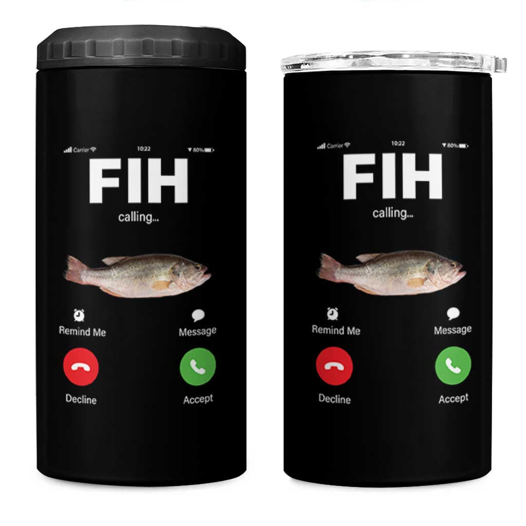 Fih Calling Remind me Message Decline Accept 4 in 1 Can Cooler Tumbler Phone Call Fish - Wonder Print Shop
