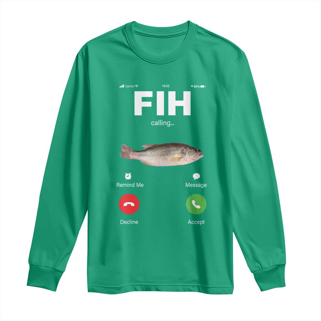 Fih Calling Remind me Message Decline Accept Long Sleeve Shirt Phone Call Fish - Wonder Print Shop