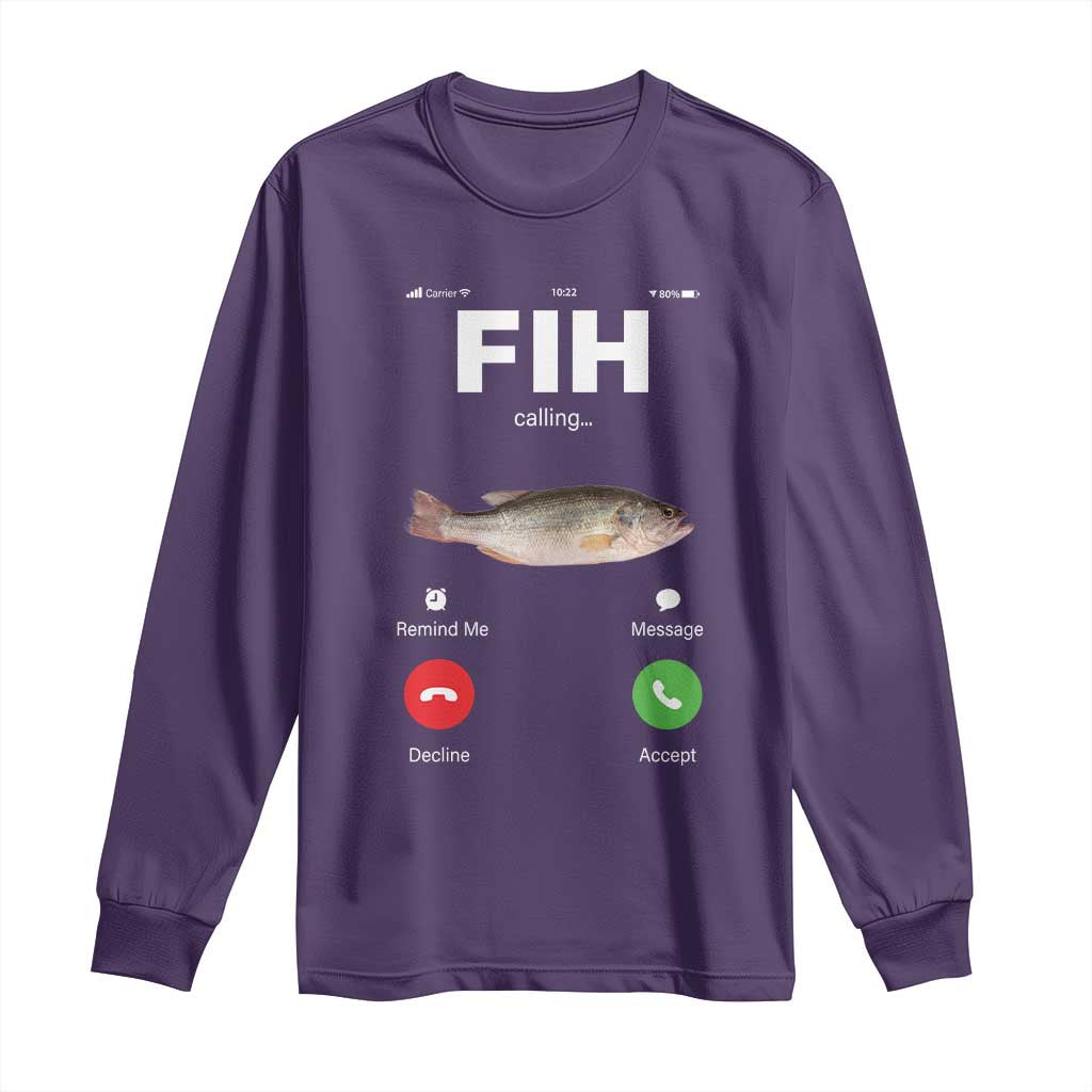 Fih Calling Remind me Message Decline Accept Long Sleeve Shirt Phone Call Fish - Wonder Print Shop