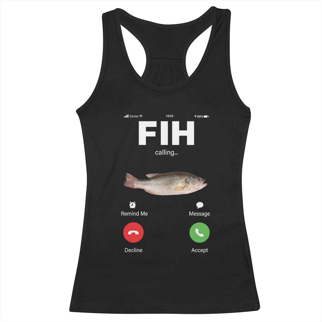 Fih Calling Remind me Message Decline Accept Racerback Tank Top Phone Call Fish - Wonder Print Shop