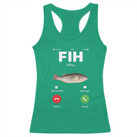 Fih Calling Remind me Message Decline Accept Racerback Tank Top Phone Call Fish - Wonder Print Shop