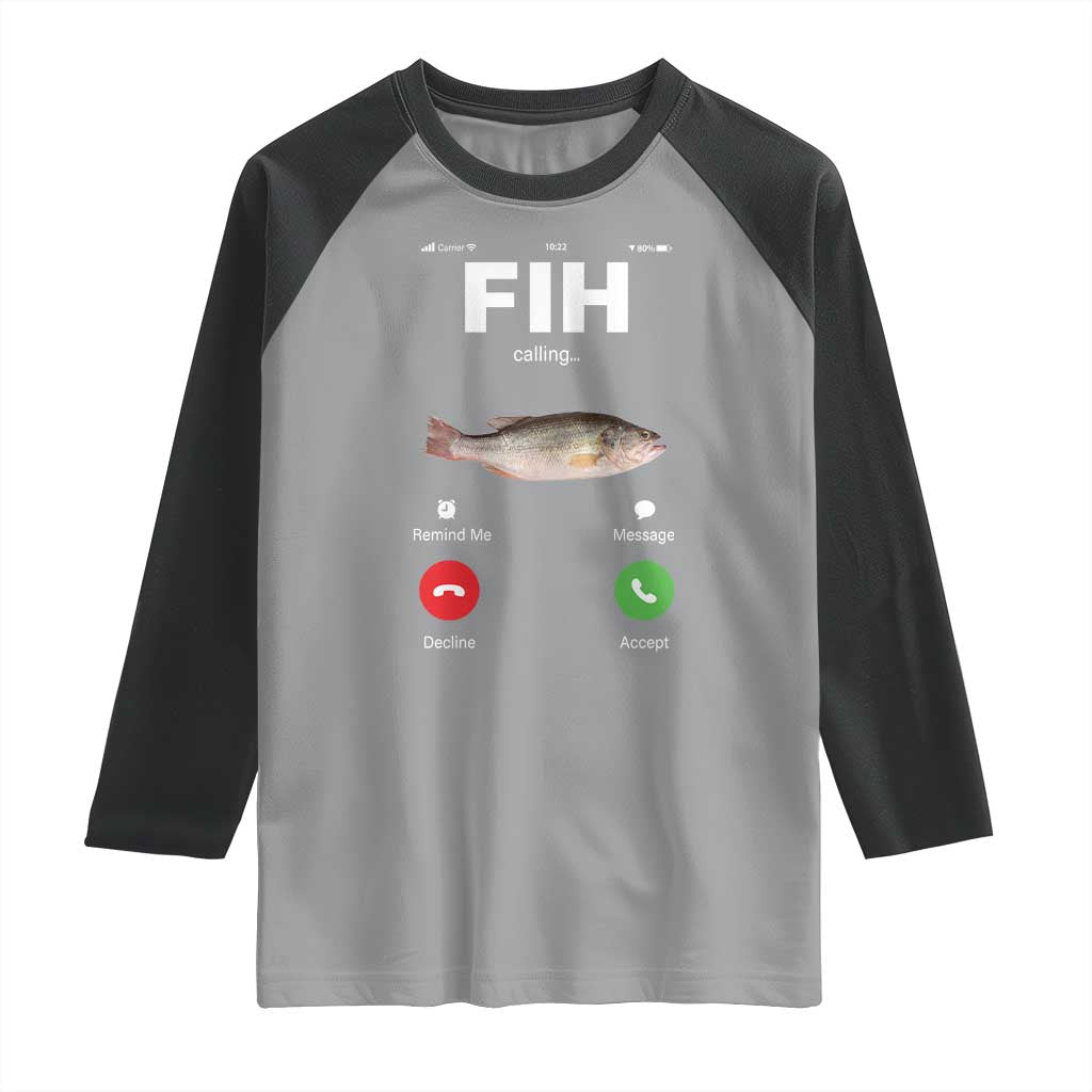 Fih Calling Remind me Message Decline Accept Raglan Shirt Phone Call Fish - Wonder Print Shop