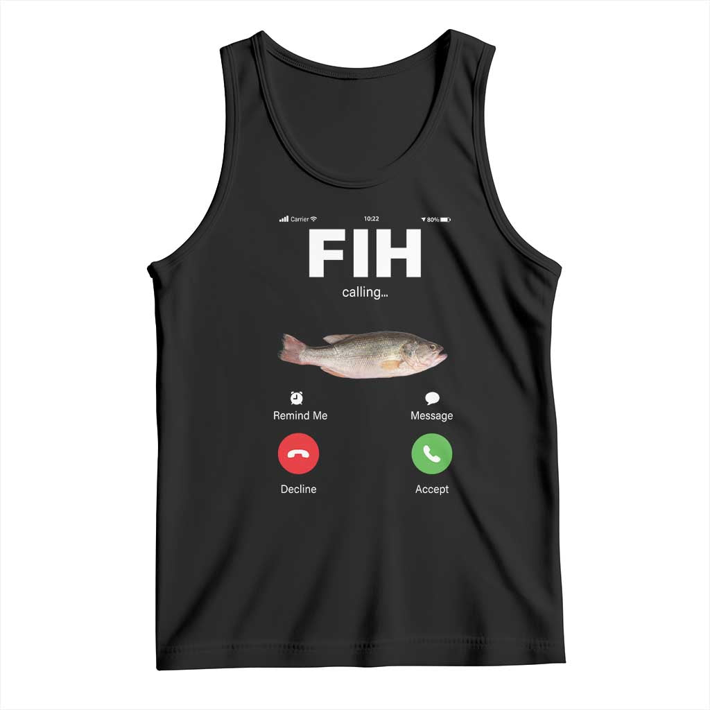 Fih Calling Remind me Message Decline Accept Tank Top Phone Call Fish - Wonder Print Shop