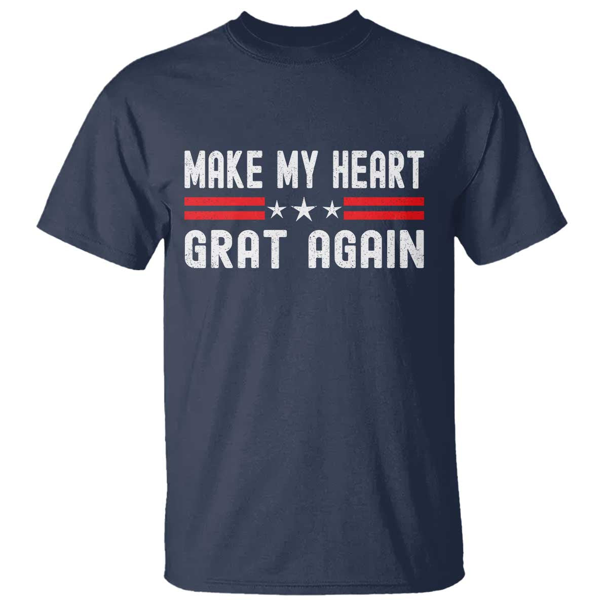 Funny Open Heart Surgery Recovery T Shirt Make My Heart Great Again - Wonder Print Shop