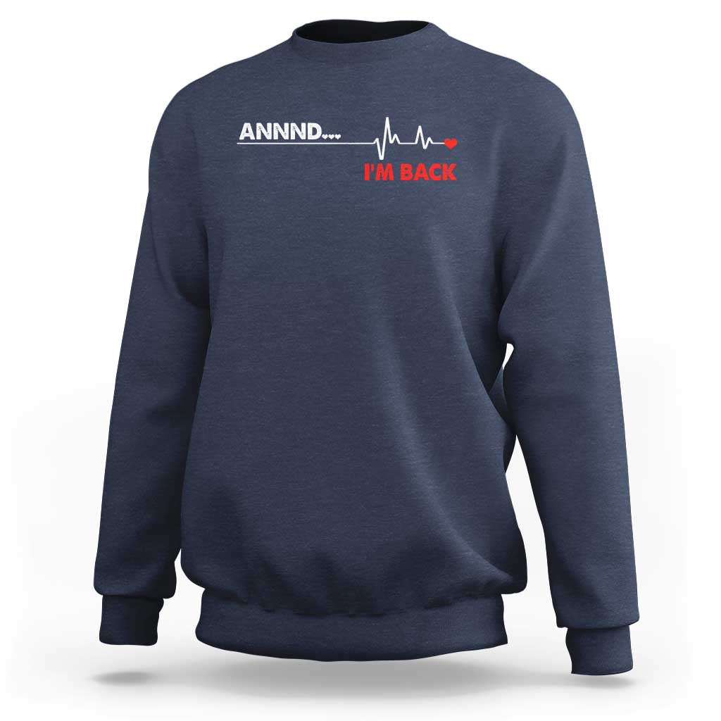 Cool Heart Surgery Survivor Sweatshirt Coronary Bypass Artery Open Heart Diseases Surgery Heartbeat - Wonder Print Shop