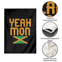 Yeah Mon Jamaican Pride Garden Flag Jamaican Vacation Jamaica Reggae Roots - Wonder Print Shop