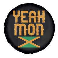 Yeah Mon Jamaican Pride Spare Tire Cover Jamaican Vacation Jamaica Reggae Roots - Wonder Print Shop