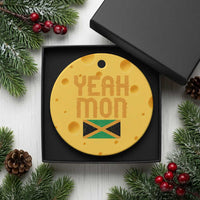 Yeah Mon Jamaican Pride Ceramic Ornament Jamaican Vacation Jamaica Reggae Roots - Wonder Print Shop