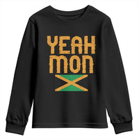Yeah Mon Jamaican Pride Youth Sweatshirt Jamaican Vacation Jamaica Reggae Roots - Wonder Print Shop