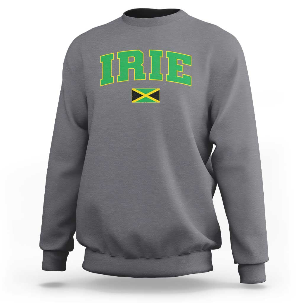 Irie Jamaican Rasta Sweatshirt Funny Jamaica Jamaican Flag Rasta Reggae Roots - Wonder Print Shop