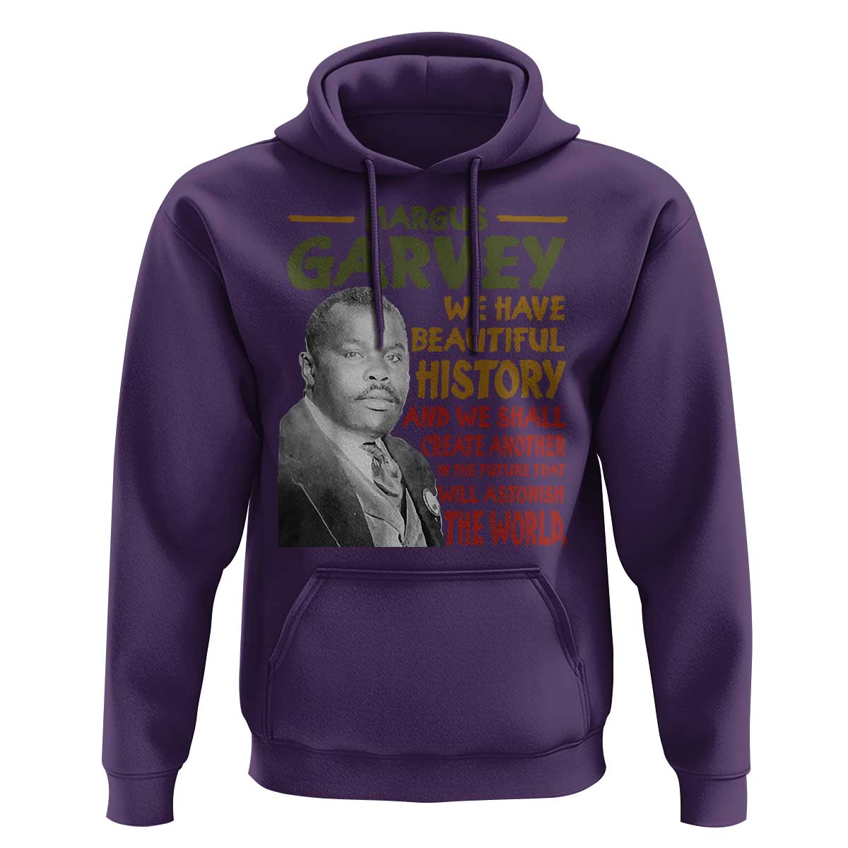Marcus Garvey Quote Hoodie Black History Month - Wonder Print Shop