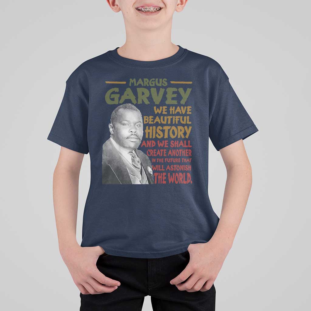 Marcus Garvey Quote T Shirt For Kid Black History Month - Wonder Print Shop