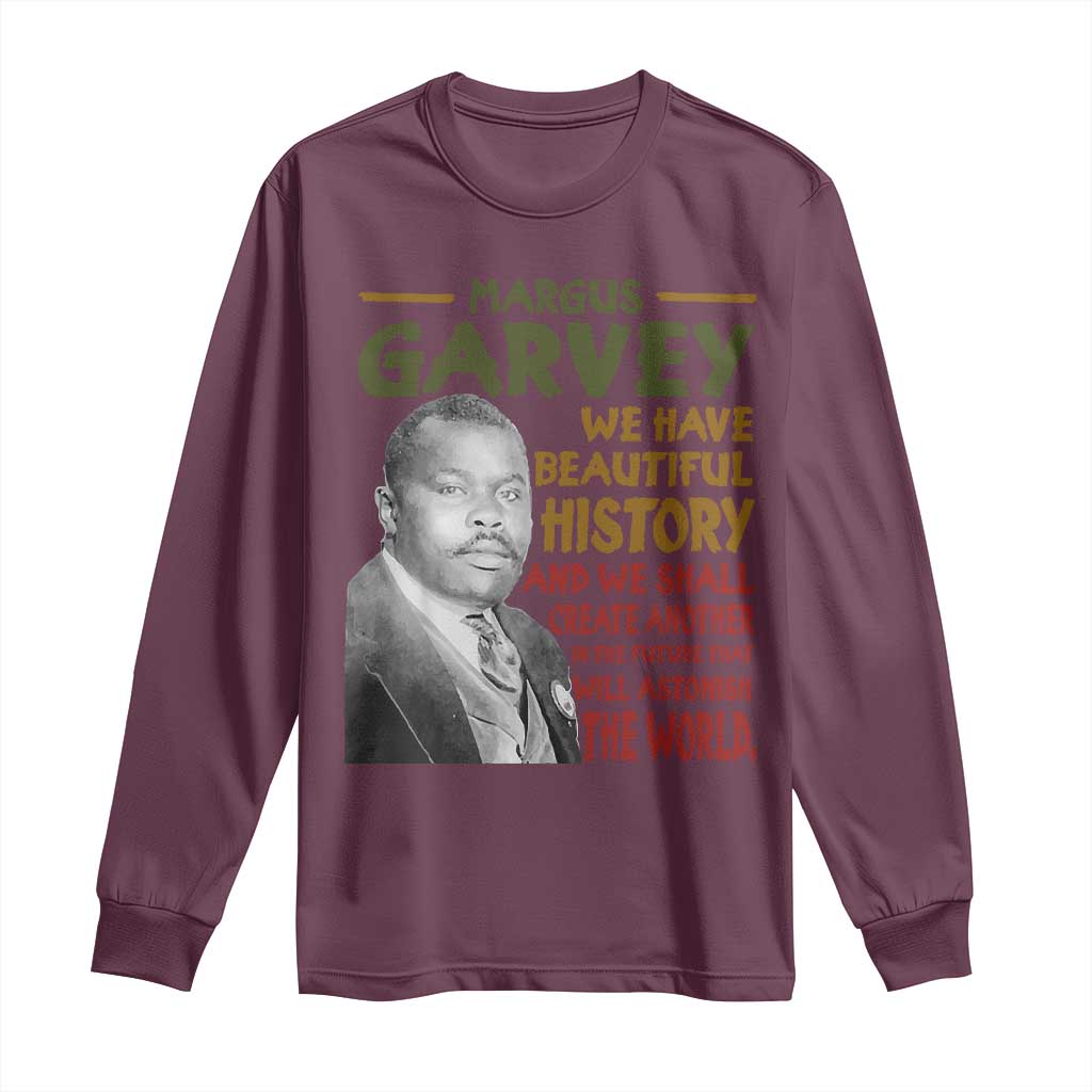 Marcus Garvey Quote Long Sleeve Shirt Black History Month - Wonder Print Shop